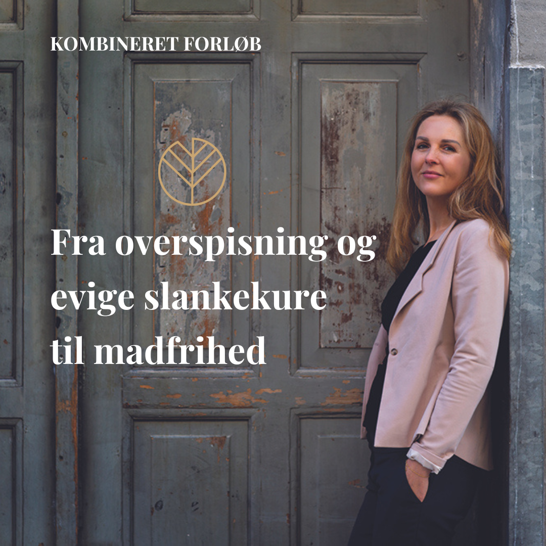 Fra overspisning og evige slankekure til madfrihed Madfrihed forløb